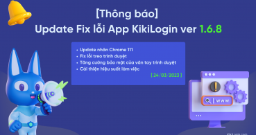 [Thông báo]  Update Fix lỗi App KikiLogin ver 1.6.8